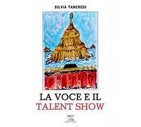 La voce e il talent show
