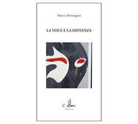 La voce e la distanza