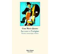 La voce e l'origine. Estetica e musicologia evolutiva
