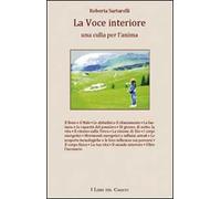 La voce interiore. Una culla per l'anima