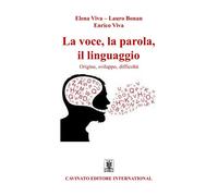 La voce, la parola, il linguaggio - 2019 - Cavinato