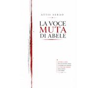LA VOCE MUTA DI ABELE: Lettere a Caino, per raccontare Abele: il rumore del silenzio e il peso del nomare nella Sicilia che fummo