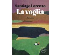LA VOGLIA - LORENZO SANTIAGO - Blackie