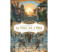 La Voie de l'Oré Tome 3: Le Pion de la nation