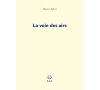 La voie des airs