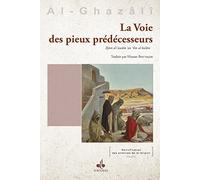La voie des pieux prédécesseurs