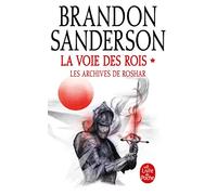 La voie des rois: Tome 1