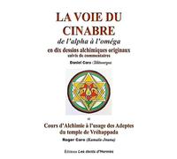 La voie du Cinabre: De l'alpha l'oméga - NUOVO