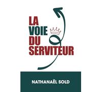 La voie du serviteur