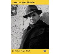 La Voix de Jean Moulin