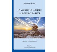 La voix de la lumière-La voce della luce