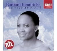 Hendricks, Barbara - La Voix Du Ciel