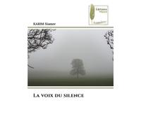 La voix du silence