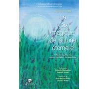 La voix magique de la lune éternelle - 2025 - Musica Practica