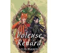 La Voleuse & Le Renard