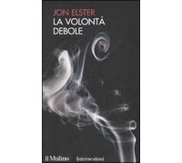La volontà debole