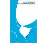 La volontà del vento