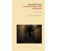 La volontà di potenza e il passato. Nietzsche e Gentile