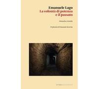 La volontà di potenza e il passato. Nietzsche e Gentile