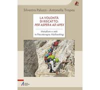 La volontà di riscatto: per aspera ad apex. Metafore e miti in Psicoterapia Multisetting