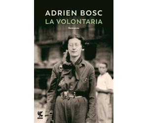 La volontaria [Paperback] [Jun 23, 2023] Bosc, Adrien and Bosio, Laura