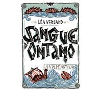 La volpe artica. Sangue d'ontano (Vol. 1)