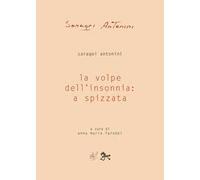 La volpe dell'insonnia: a spizzata