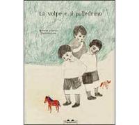 La volpe e il polledrino