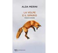 La volpe e il sipario. Poesie d'amore