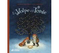 La volpe e il Tomte. Ediz. a colori