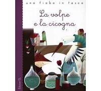 La volpe e la cicogna