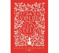 La volpe e la stella. Ediz. rossa