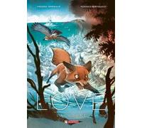 La volpe. Love