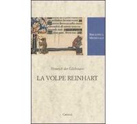 La volpe Reinhart. Testo tedesco a fronte. Ediz. critica