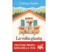 La volta giusta