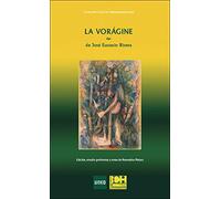 La vorágine de José Eustasio Rivera