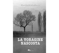 La voragine nascosta