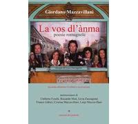 LA vos dl'ànma. Poesie romagnole