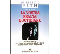 La vostra realtà quotidiana