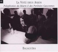 Balaguera – La Votz Deus Anjos – Polyphony From Bearn & The Pyre – CD