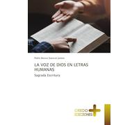 LA VOZ DE DIOS EN LETRAS HUMANAS: Sagrada Escritura