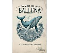 La voz de la ballena