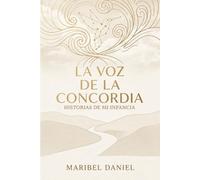 La Voz de La Concordia: Historias de mi infancia