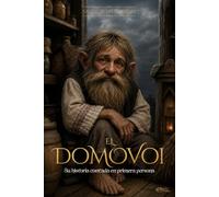 LA VOZ DE LAS LEYENDAS: EL DOMOVOI: Su Historia Contada En Primera Persona