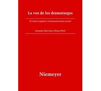 La Voz de Los Dramaturgos (Tascabile) Beihefte Zur Iberoromania
