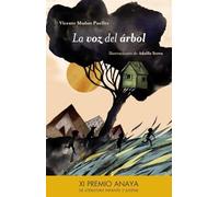 La voz del árbol/ The tree's voice.