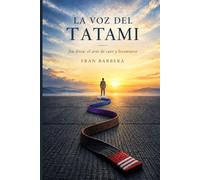 La voz del tatami: Jiu-Jitsu: el arte de caer y levantarse