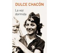 La voz dormida [Lingua spagnola]