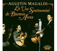 La Voz Sentimental De Buenos Aires by Magaldi, Agustin (2004-11-16)