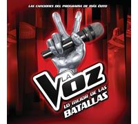 La Voz [Spanish for the Voice] - Lo Mejor de Las Batallas